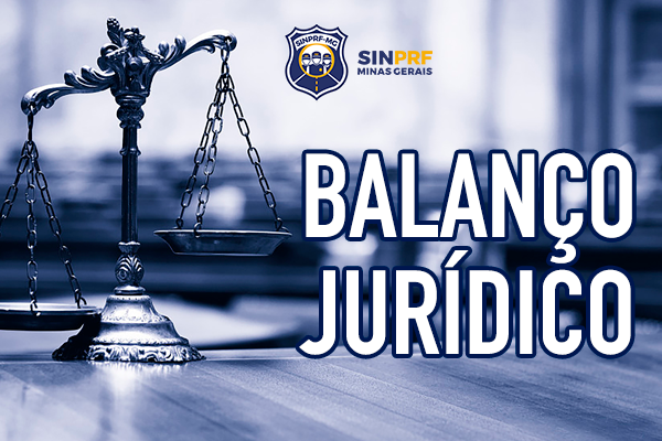 NOTA – BALANÇO ANUAL DE SETOR JURÍDICO DO SINPRF/MG NO ANO DE 2025